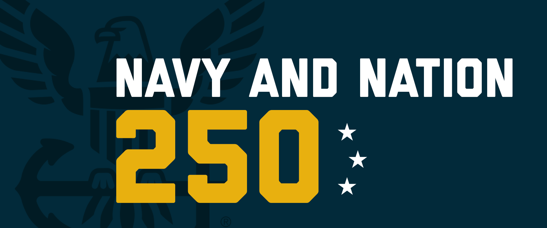 Large Banner says: NAVY AND NATION 250 to celebrate US Navy 250 Birthday